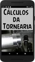 Cálculos da Tornearia plakat