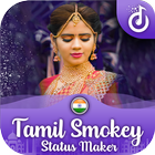 Smokey : Tamil Lyrical Video Status Maker & Song 图标