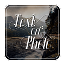 Text On Photo :Text On Picture APK