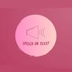 text or speech?? APK