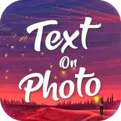 Text on Photo - Text to Photo XAPK download