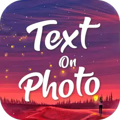 Скачать Text on Photo - Text to Photo APK