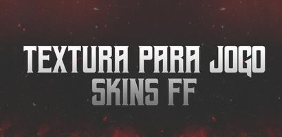 Texturas Para Jogo | Skins FF постер