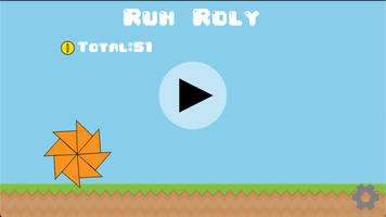 Run Roly Poster