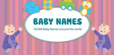 Baby Names - Boy and Girl