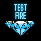 Test Fire - Diamantes