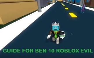 Guide For Ben 1O Roblox Evil الملصق