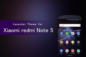 Theme for Xiaomi redmi Note 5 poster