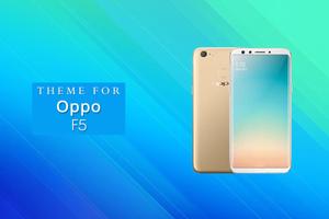 Theme for Oppo F5 Plus poster