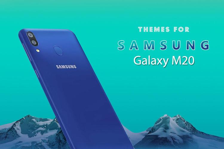 Theme For Samsung Galaxy M20 For Android Apk Download