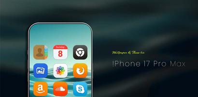 IPHONE 17 Pro Max Theme Cartaz