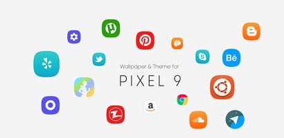 PiXEL 9 Launcher theme постер
