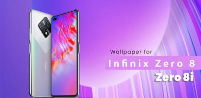 Wallpaper for Infinix Zero 8i & Zero 8 Cartaz
