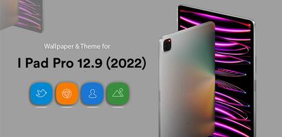 IPAD pro 12.9 (2022) Launcher постер