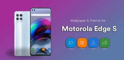 Theme & wallpaper Motorola Edge S Cartaz