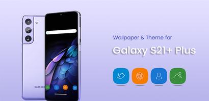 Theme for Galaxy S21+ Plus Cartaz