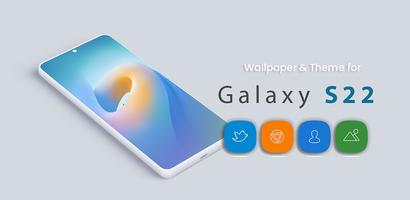 Galaxy S22 Launcher wallpaper Cartaz