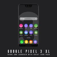 google pixel 3 xl theme and launcher Poster