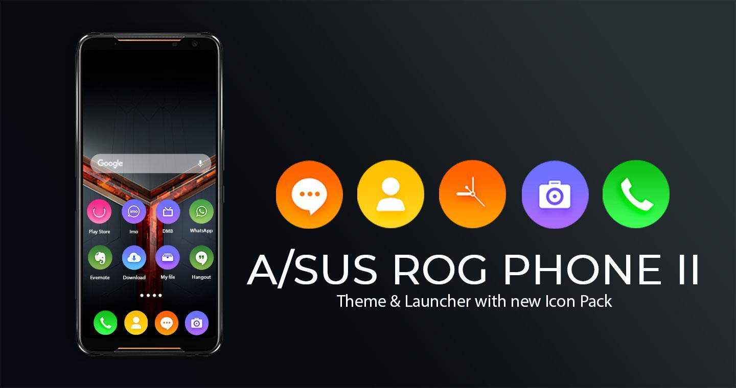 Android 用の Theme For Asus Rog Phone 2 Apk をダウンロード