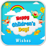 Happy Children's Day Wishes
