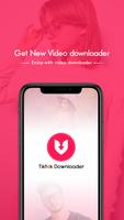 Video Downloader for tic tok - No Watermark poster