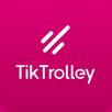 TikTrolley APK