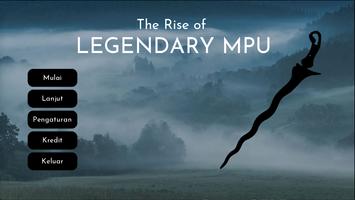 The Rise of Legendary Mpu poster