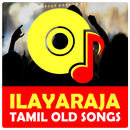 Ilayaraja Old Songs Tamil APK