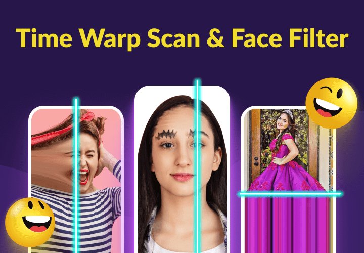 Time Warp Scan & Face Filter APK for Android Download