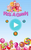 Pick A Candy โปสเตอร์