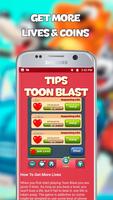 Free Tips for Toon Blast – Coins & Lives screenshot 1