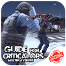 Tips & Strategy : Guide FOR Critical Ops Cheats APK