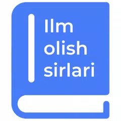 Ilm olish sirlari kitobi アプリダウンロード