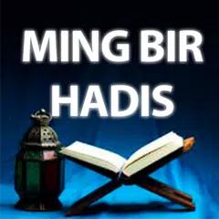 Ming bir hadis - 1001 ҳадис XAPK download