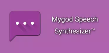 Mygod Speech Synthesizer