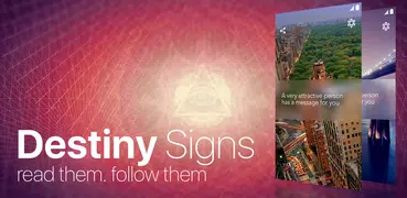 Destiny Signs: predictions and fortune telling