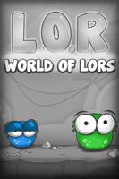 L.O.R. poster