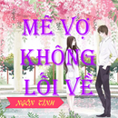 Truyện Mê vợ không lối về APK