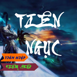 Tiên Ngục - Truyện đọc offline