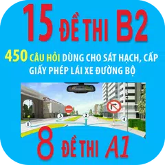 Ôn thi GPLX - 15 đề - 450 câu+GPLX A1-8 đề-160 câu APK 下載