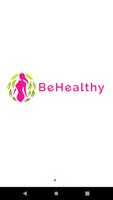 Be Healthy Affiche