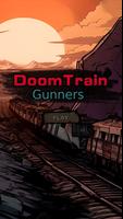 Doom Train Gunners الملصق