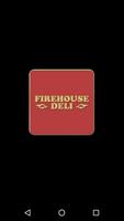 Firehouse Deli Plakat