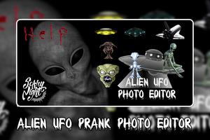 Alien UFO Prank Photo Editor With Alien Stickers Poster
