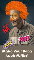 FUNNY CLOWN FACE PRANK: FUNNY CLOWN PHOTO EDITOR plakat