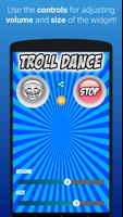 Troll Dancing On screen syot layar 3