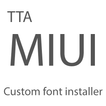 ”TTA MIUI Custom font installer