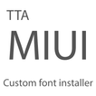 TTA MIUI Custom font installer