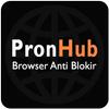 PronHub Browser Anti Blokir Tanpa VPN APK