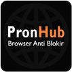 ”PronHub Browser Anti Blokir Tanpa VPN